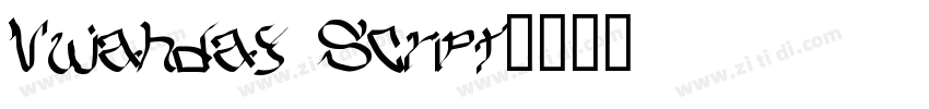 Vujahday Script字体转换